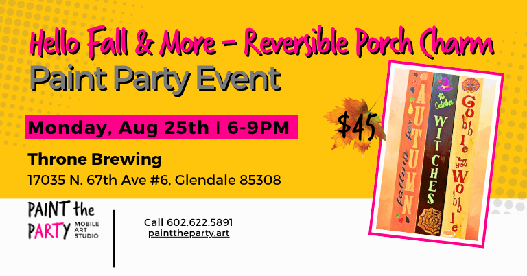 Hello Fall & More-Reversible Porch Charm Paint Party Event