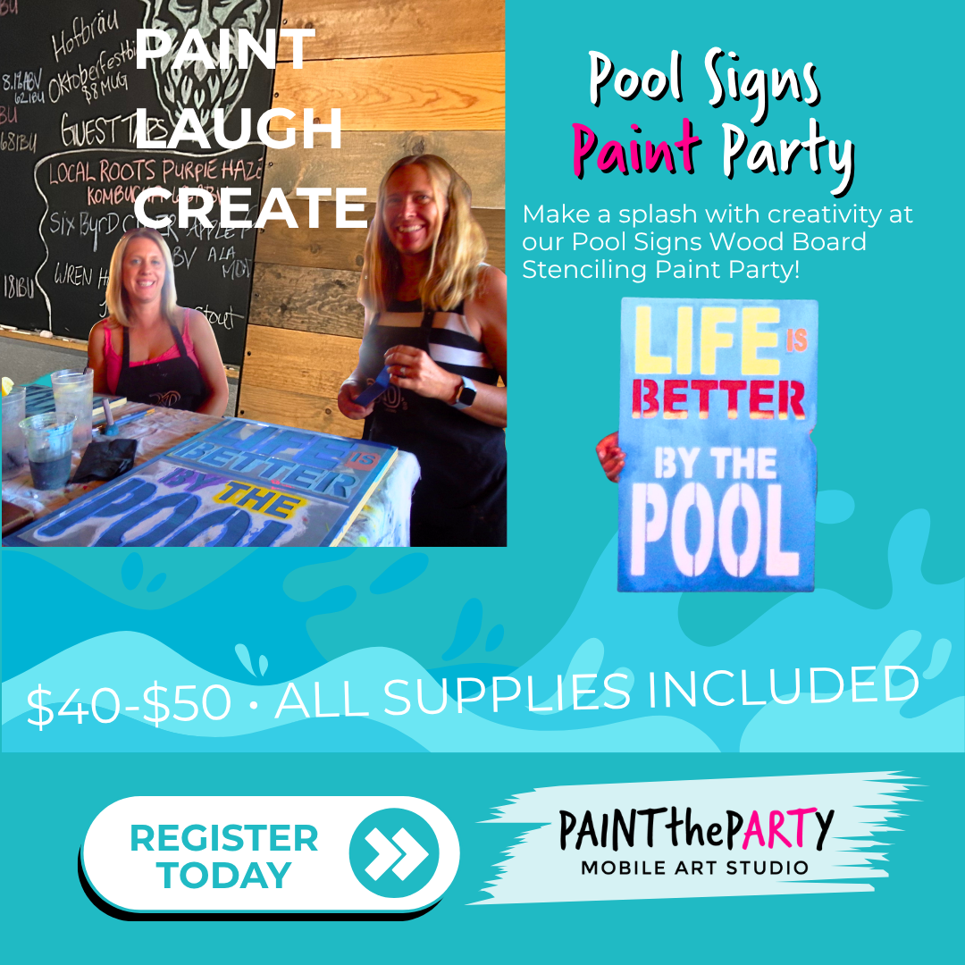 Pool Signs Paint Party Scroll Stopping Fun Ad Layout